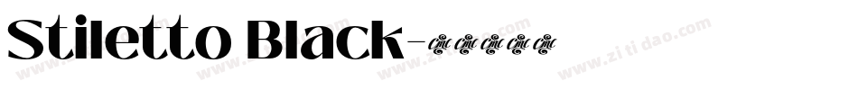 Stiletto Black字体转换